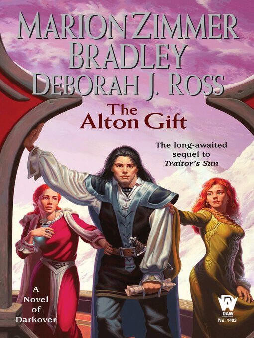 Title details for The Alton Gift by Marion Zimmer Bradley - Available